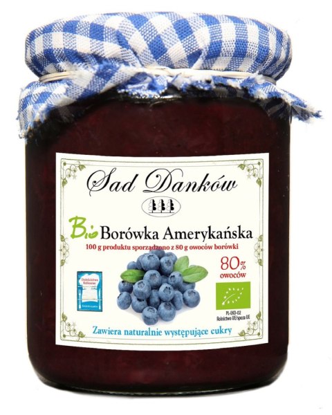 BORÓWKA AMERYKAŃSKA 80 % BIO 260 g - SAD DANKÓW SAD DANKÓW (przetwory owocowe) BORÓWKA AMERYKAŃSKA 80 % BIO 260 g - SAD DANKÓW SAD DANKÓW (przetwory owocowe)