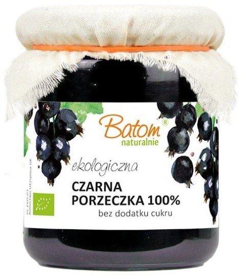 CZARNA PORZECZKA 100 % BEZ DODATKU CUKRÓW BIO 260 g - BATOM BATOM (oleje, soki, sole kąpielowe) CZARNA PORZECZKA 100 % BEZ DODATKU CUKRÓW BIO 260 g - BATOM BATOM (oleje, soki, sole kąpielowe)