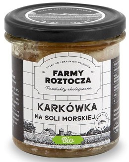 KARKÓWKA NA SOLI MORSKIEJ BIO 250 g (SŁOIK) - FARMY ROZTOCZA FARMY ROZTOCZA (Z PÓŁKI, w tym weki)